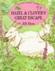 Cover of: Hazel and Clover's Great Escape (Windy Edge Farm)