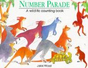 Number parade : a wildlife counting book