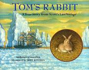 Tom's rabbit : a true story from Scott's last voyage