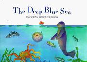 The deep blue sea : an ocean wildlife book