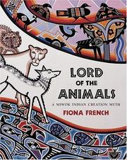 Cover of: Lord of the Animals by Fiona French