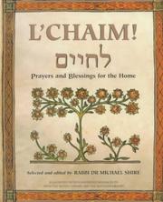 L'chaim! : prayers and blessings for the home