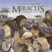 Miracles : wonders Jesus worked