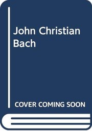 Cover of: John Christian Bach