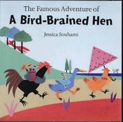 The famous adventure of a bird-brained hen