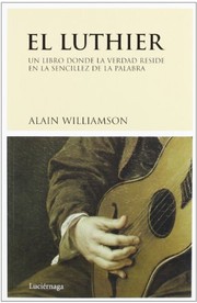 Cover of: El luthier by Alain Williamson, Palmira Feixas