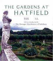 Cover of: Gardens at Hatfield by Sue Snell