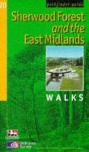 Sherwood Forest and the East Midlands walks