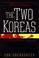 Cover of: The two Koreas