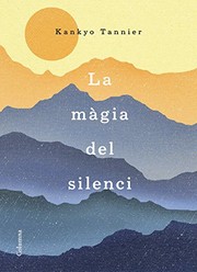 Cover of: La màgia del silenci