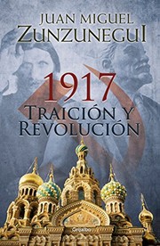 Cover of: 1917: traición y revolución