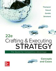 Cover of: Loose-Leaf for Crafting and Executing Strategy: Concepts and Cases