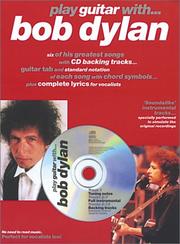 Cover of: Play Guitar With...Bob Dylan (Play Guitar Book & CD)