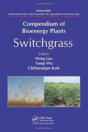 Cover of: Compendium of Bioenergy Plants: Switchgrass