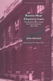 Rooms near Chancery Lane : the Patent Office under the Commissioners, 1852-1883