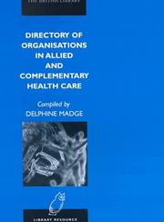 Directory of organisations in allied and complementary health care