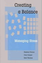 Cover of: Creating a balance: managing stress