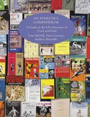 An athletics compendium : a annotated guide to the UK literature of track and field