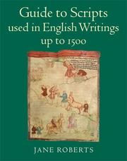 Guide to scripts used in English writings up to 1500