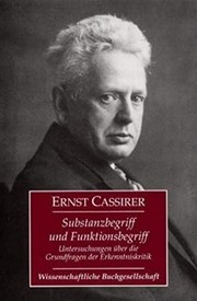 Cover of: Substanzbegriff und Funktionsbegriff by Ernst Cassirer