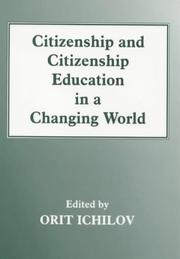 Cover of: Citizenship and Citizenship Education in a Changing World (Woburn Education Series)