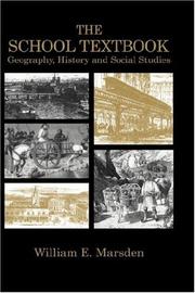 Cover of: THE SCHOOL TEXTBOOK: GEOGRAPHY, HISTORY, AND SOCIAL STUDIES (Woburn Education Series)