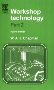 Workshop Technology Part 2 by W. Chapman