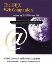 Cover of: The LaTeX Web Companion: Integrating TeX, HTML, and XML (Tools and Techniques for Computer Typesetting)