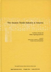 Cover of: Ancient Textile Industry At Amarna (Excavation Memoirs)