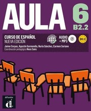 Cover of: Aula 6 Nueva Edicion B2. 2 Libro Del Alumno+CD