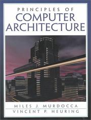 Cover of: Principles of Computer Architecture