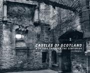 Cover of: Castles of Scotland: A Voyage Through the Centuries (Historic Scotland)
