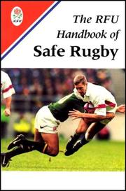 The RFU handbook of safe rugby