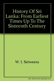 Cover of: History of Sri Lanka by W. I. Siriweera