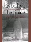 Cover of: Ayodhya, the finale: science versus secularism in the excavations debate