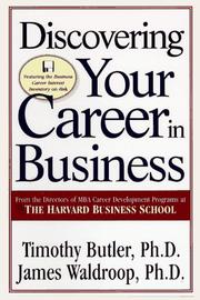 Cover of: Discovering your career in business by Timothy Butler