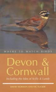 Where to watch birds in Devon and Cornwall : including the Isles of Scilly and Lundy