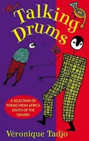 Talking drums : a selection of poems from Africa south of the Sahara