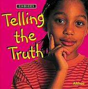 Cover of: Telling the Truth (Choices)