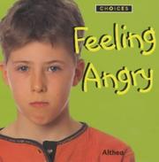 Cover of: Feeling Angry (Choices)
