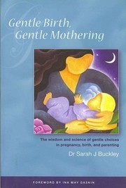 Cover of: Gentle Birth, Gentle Mothering