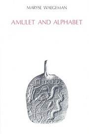 Amulet and alphabet by Maryse Waegeman