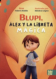 Cover of: Blupi, Álex y la libreta mágica