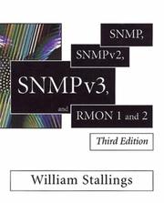 SNMP, SNMPv2, SNMPv3, and RMON 1 and 2 by Stallings, William.