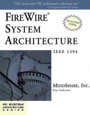 Cover of: FireWire systems architecture: IEEE 1394