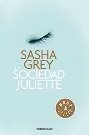 Cover of: La Sociedad Juliette