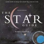 The star guide : learn how to read the night sky star by star