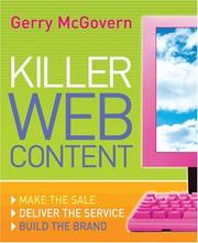 Killer Web content : make the sale, deliver the service, build the brand