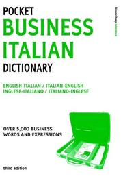 Pocket business italian dictionary : English-Italian/Italian-English : Inglese-Italiano/Italiano-Inglese