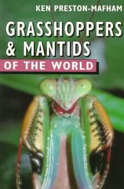 Grasshoppers and mantids of the world